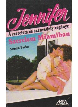 Parker, Sandra - Szerelem Miamiban
