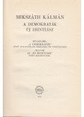 Mikszáth Kálmán - A demokraták / Új Zrínyiász