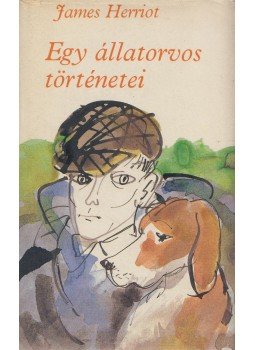 James Herriot - Egy állatorvos történetei James Herriot - Egy állatorvos történetei, Budapest 1983 antikvár könyv