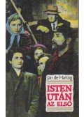 Jan de Hartog - Isten után az első