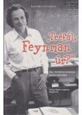 Richard P. Feynman - Tréfál, Feynman úr?