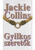 Jackie Collins - Gyilkos szeretők
