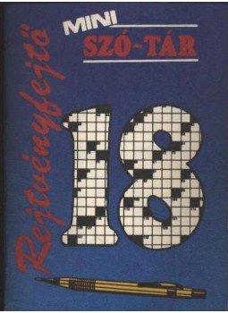 Pásztor Pál - Rejtvényfejtő mini szó-tár 18.