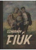 Szmirnov - Fiúk