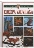Dönsz Judit - Európa vadvilága