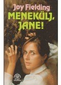 Fielding, Joy - Menekülj, Jane!