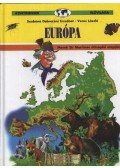 Szabóné Debreceni Erzsébet - Európa - Mesék Sir Mortimer útinaplói alapján