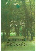 Kálmán Márta - Örökség