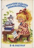 Cs. Nagy Lajos - Nyelvtani elemzési gyakorlókönyv 5-6. osztály