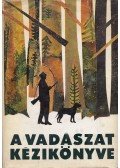 Dr. Sárkány Pál,Vallus Pál - A vadászat kézikönyve