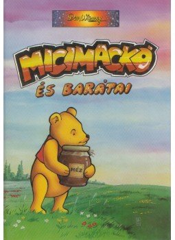 Pádár Éva - Nagy Emese - Micimackó és barátai Pádár Éva - Nagy Emese - Micimackó és barátai, Kisújszállás 0 antikvár könyv