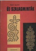 Bokoli Gyuláné - Új szalagminták