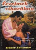 Lawrence, Sidney - Érzelmek viharában