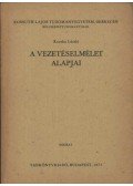 Koczka László - A vezetéselmélet alapjai