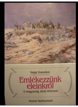 Varga Domokos - Emlékezzünk régiekről Varga Domokos - Emlékezzünk régiekről, Budapest 1996 antikvár könyv