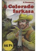 Thompson, E. - A Colorado farkasa