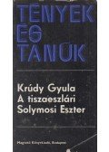 Krúdy Gyula - A tiszaeszlári Solymosi Eszter