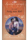 Coombs, Nina - Amíg nem késő