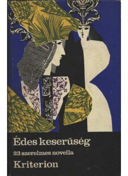 Muhari Ilona - Édes keserűség Muhari Ilona - Édes keserűség, Bukarest 1973 antikvár könyv