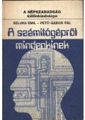 Pető Gábor Pál,Szluka Emil - A számítógépről mindenkinek