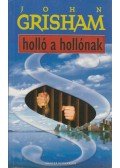 John Grisham - Holló a hollónak