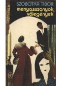Szobotka Tibor - Menyasszonyok, vőlegények