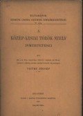 Thúry József - atirni - A Közép-Ázsiai török nyelv ismertetése