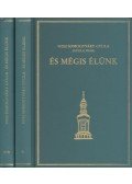 Somogyváry Gyula - És mégis élünk I-II. kötet