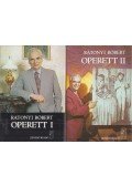 Rátonyi Róbert - Operett I-II.