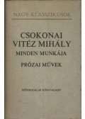 Csokonai Vitéz Mihály - Csokonai Vitéz Mihály minden munkája I.