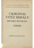 Csokonai Vitéz Mihály - Csokonai Vitéz Mihály minden munkája I.