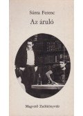 Sánta Ferenc - Az áruló