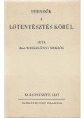 Wesselényi Miklós - Teendők a lótenyésztés körül (reprint)