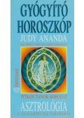 Ananda, Judy - Asztrológia - Gyógyító horoszkóp