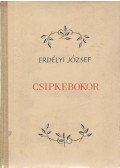 Erdélyi József - Csipkebokor