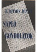 B. Eötvös József - Napló - gondolatok