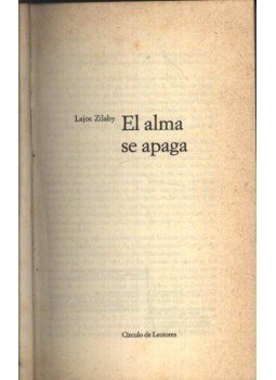 Zilahy Lajos - El alma se apaga Zilahy Lajos - El alma se apaga, Barcelona 1959 antikvár könyv