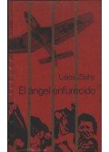 Zilahy Lajos - El ángel enfurecido