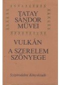 Tatay Sándor - Vulkán / A szerelem szőnyege