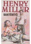 Miller, Henry - Baktérítő
