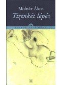 Molnár Ákos - Tizenkét lépés