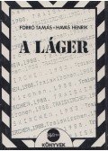 Havas Henrik,Forró Tamás - A láger