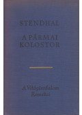 Stendhal - A pármai kolostor
