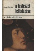 Berger, René - A festészet felfedezése I.