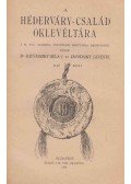 Radvánszky Béla,Závodszky Levente - A Héderváry-család oklevéltára I-II.