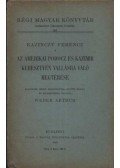 Kazinczy Ferenc - atirni - Az amerikai Podocz és Kazimir keresztyén vallásra való megtérése