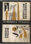 Cusack Dymphna - Hőhullám Berlinben / Fekete villám