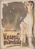 Palotai Boris - Keserű mandula