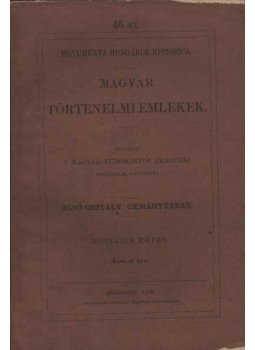 - atirni - Árpádkori új okmánytár - tizenegyedik kötet - atirni - Árpádkori új okmánytár - tizenegyedik kötet, Budapest 1873 antikvár könyv