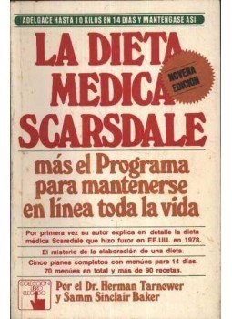 Tarnower, Herman, Baker, Samm Sinclair - La dieta medica scarsdale Tarnower, Herman, Baker, Samm Sinclair - La dieta medica scarsdale, New York 1979 antikvár könyv